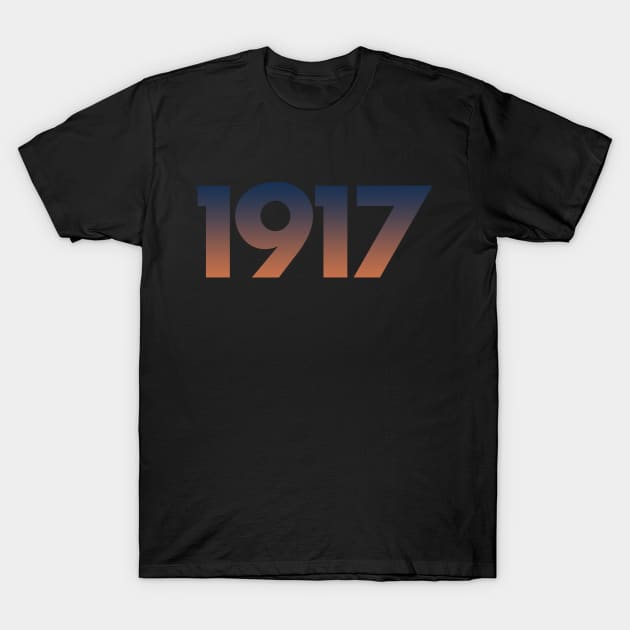 1917 T-Shirt by BURPeDesigns